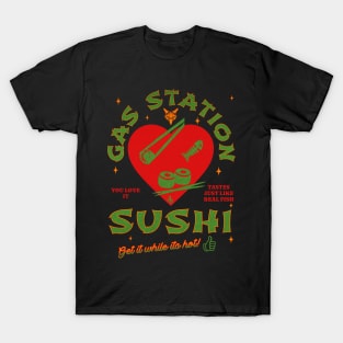 Gas Station Sushi T-Shirt